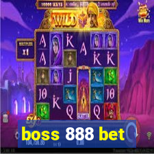 boss 888 bet